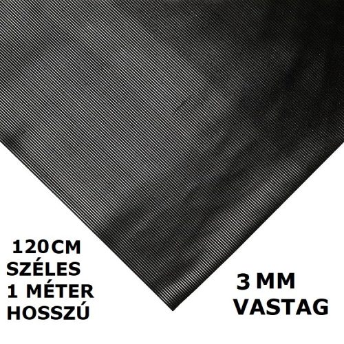 SBR 3x120 mm Bordás gumiszőnyeg sűrűn csíkozott 120 cm széles 3 mm vastag méterenként rendelhető tekercs gumi védőborítás