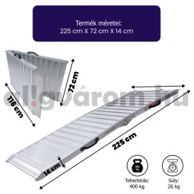 Nagy teherbírású alumínium összecsukható rámpa 225x72x14 cm 400 kg teherbírású 1 db rámpa